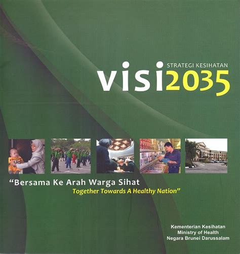 Brunei : Vision 2035 and Health Strategy - GlobinMed