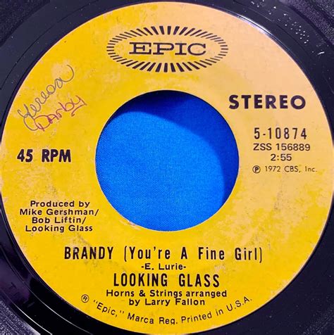 Looking Glass Brandy You Re A Fine Girl One By One 7 Vinyl 45 Record Cds