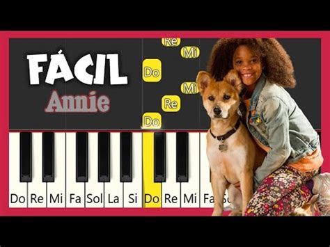 Annie Ma Ana Tomorrow Tutorial Piano F Cil Canci N F Cil Para