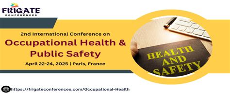 Occupational Health Conference 2025 Public Safety Conference 2025