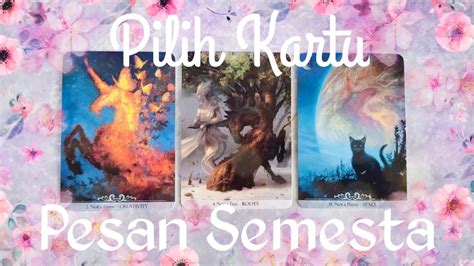 Ada Pesan Dari Semesta Dengarkan Ini Pilih Kartu Tarot YouTube