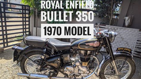 Royal Enfield Bullet 350 Old Model 1970 Review रॉयल एनफील्ड बुलेट ३५०