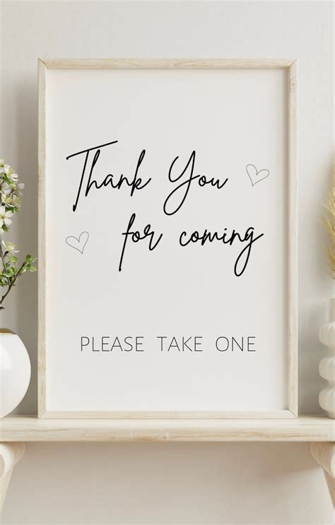 Thank You For Coming Sign Please Take A One Favors Sign Printable