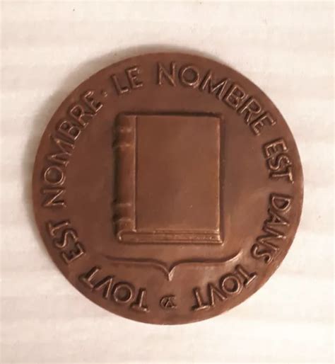 MONNAIE DE PARIS Médaille en bronze TOUT EST NOMBRE LE NOMBRE EST