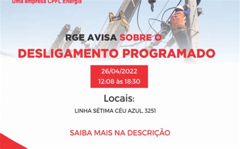 AVISO DE DESLIGAMENTO PROGRAMADO RGE Notícias Prefeitura Municipal