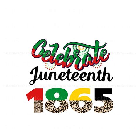 Celebrate Juneteenth Leopard Svg Digital Cricut File