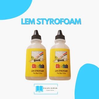 Jual Lem Styrofoam Lem Gabus Lem Sterofoam Shopee Indonesia