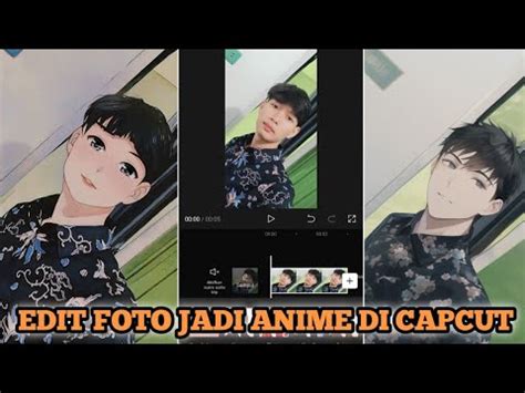 Cara Edit Foto Menjadi Anime Di Apk Capcut Viral Tiktok Bukan Pake