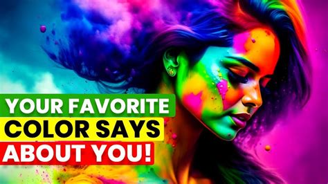 What Your Favorite Color Says About You Youtube