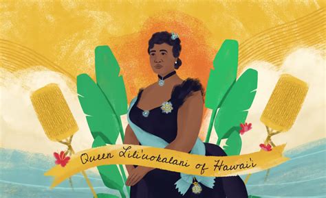 Queen Liliʻuokalani And The Overthrow Of Hawaii The Kid Should See This