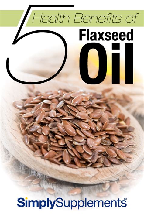 Health Benefits Of Flaxseed Oil Simply Supplements