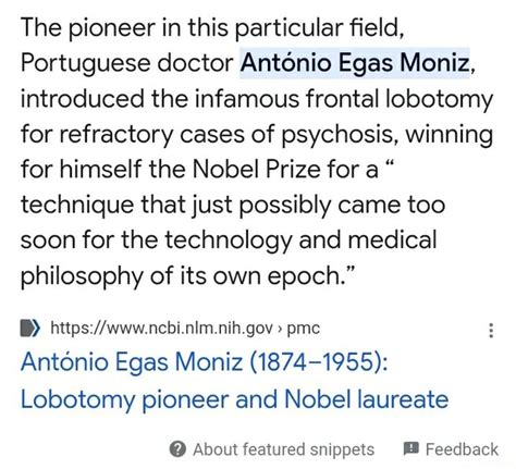 The Pioneer In This Particular Field Portuguese Doctor Antonio Egas