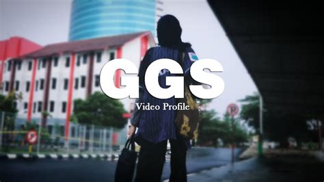 GGS - Official Video Profile - YouTube