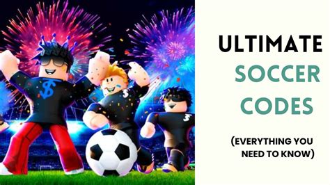 TPS Ultimate Soccer Codes Aug 2024 Roblox Descubra a emoção das