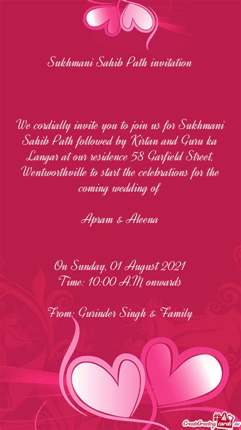 We Cordially Invite You To Join Us For Sukhmani Sahib Path Followed By