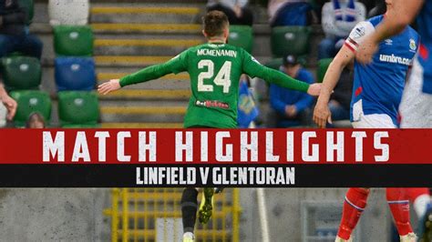 Linfield Vs Glentoran Th April Youtube