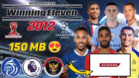 Winning Eleven 2023 Mod Apk Android Offline Lite 150MB Best Graphics