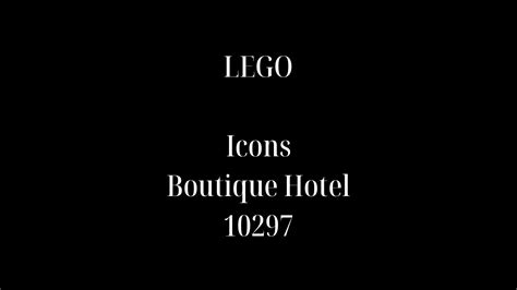 LEGO ICONS Boutique Hotel 10297 YouTube