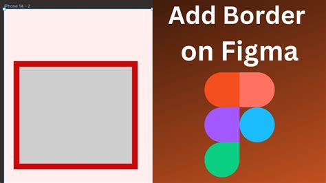 Add Or Adjust Borders On Figma How To Add Border On Figma Easily