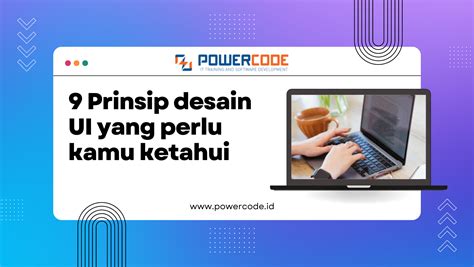 9 Prinsip Desain User Interface Yang Perlu Kamu Ketahui Artikel