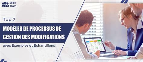 Top Des Mod Les De Processus De Gestion Des Changements Avec Des