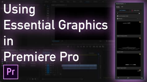 How To Use The Essential Graphics Panel In Adobe Premiere Pro Create Custom Titles And