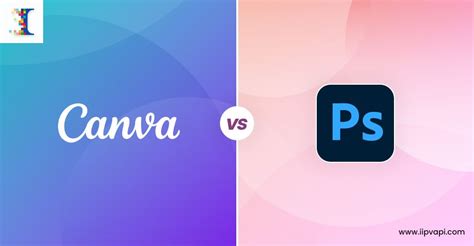 Canva Vs Photoshop Which One To Choose For Photo Editing