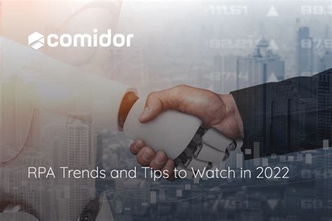 RPA Trends And Tips To Watch In 2022 Comidor Platform