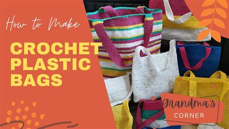 How To Crochet Plastic Bags Youtube