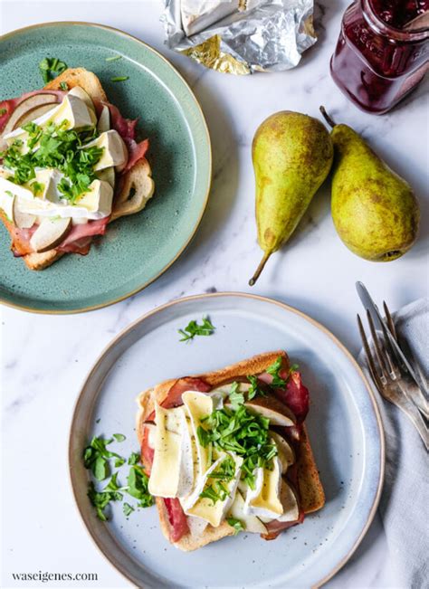 Toast Mit Camembert Birne Und Schwarzw Lder Schinken Was Eigenes