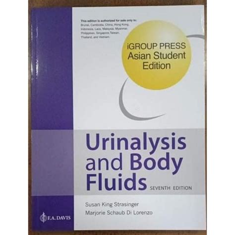 Urinalysis And Body Fluids 7th Edition By Susan King Strasinger