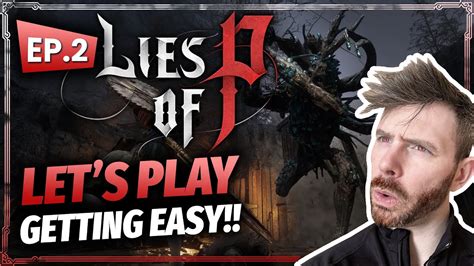 Lies Of P Demo Let S Play Episode Geppetto Mad Donkey Boss Youtube