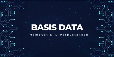 Membuat ERD Perpustakaan - Devi Apriyanti - Medium