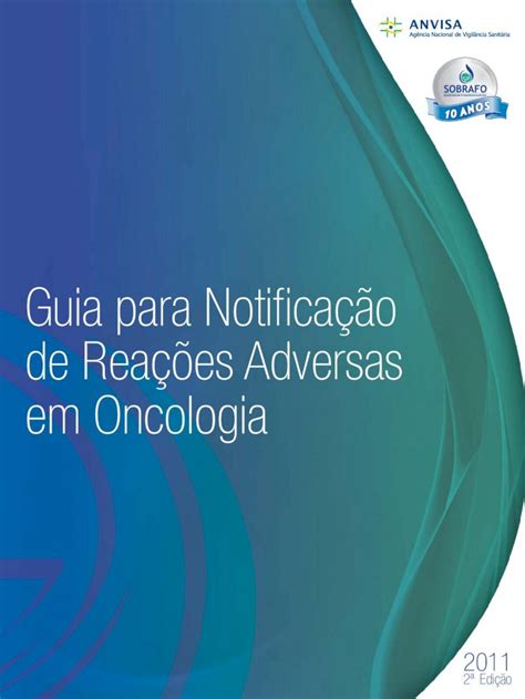 Pdf Guia Para Notifica O De Rea Es Adversas Em Oncologia Dokumen Tips