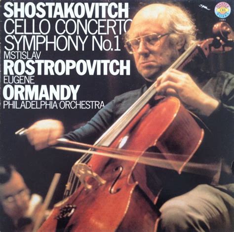 Cello Concerto Symphony No 1 De Dmitri Shostakovich Mstislav