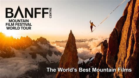 Banff Mountain Film Festival World Tour The Oxford Magazine