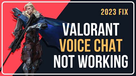 How To Fix Voice Chat Not Working On Valorant Youtube