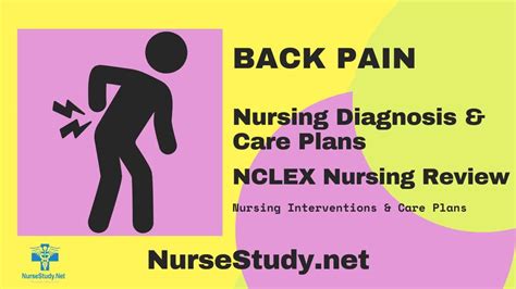 Back Pain Nursing Diagnosis And Care Plan Nursestudynet