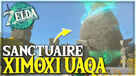 R Ussir Le Sanctuaire Ximoxi Uaqa Tuto Zelda Totk Youtube