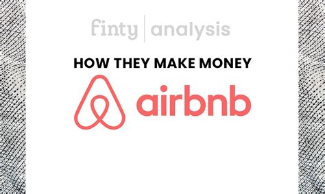 How Airbnb Makes Money Inside Their Business Model