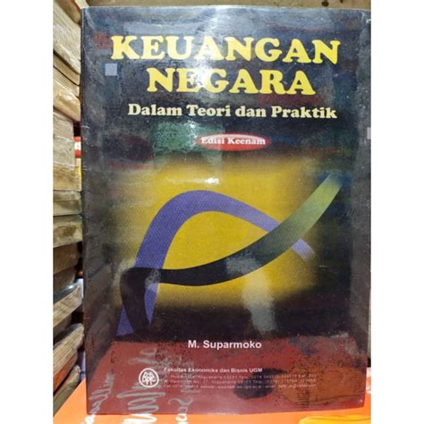 Jual Buku Keuangan Negara Dalam Teori Dan Praktek Edisi Keenam Shopee Indonesia