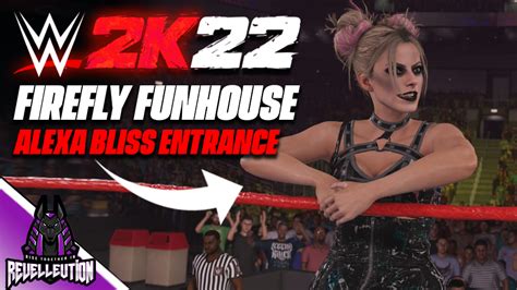 WWE 2K22: Alexa Bliss Firefly Funhouse Entrance #WWE2K22 - Revelleution ...