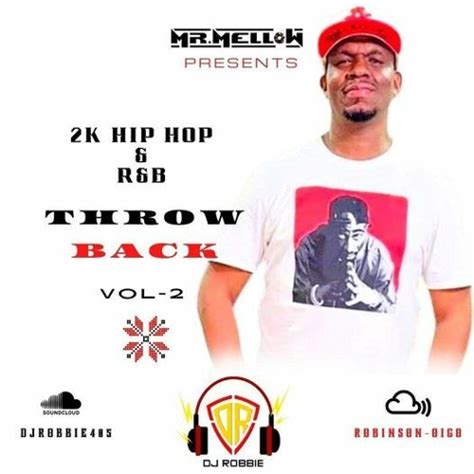 Stream 2K HIP HOP R B THROWBACK VOL 2 By Djrobbie405 Listen Online