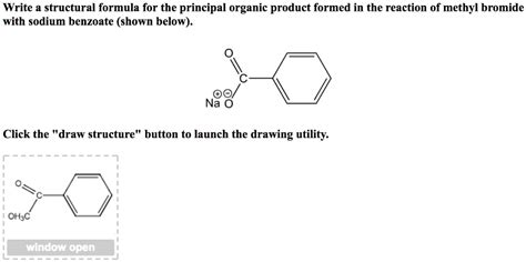 Write A Structural Formula For The Principal Organic Product Formed In