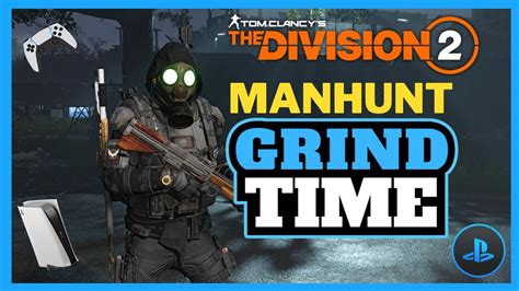 Live The Division Manhunt Grind Ps Stream Youtube