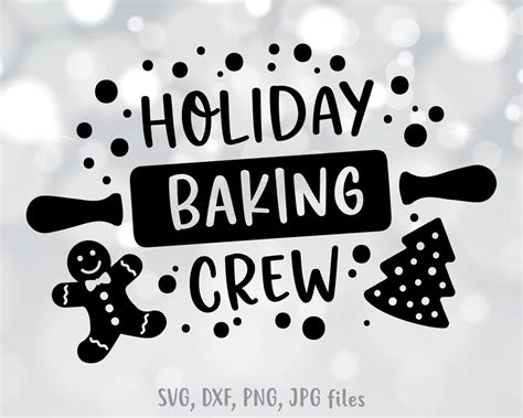 Holiday Baking Crew Svg Christmas Baking Svg Baking Crew Etsy