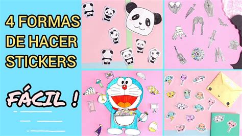 Diy Formas De Hacer Stickers Stickers Caseros Manualidades Con