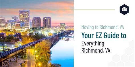 Moving To Richmond Va Your Ez Guide To Richmond Virginia