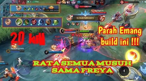 Freya Pakai Build Ini Kill Parah Gak Ada Obat Musuh Habis Di