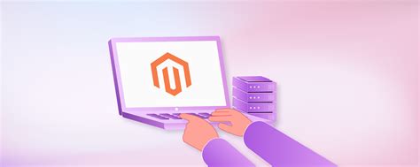6 Steps to Effectively Use Managed Hosting for Magento